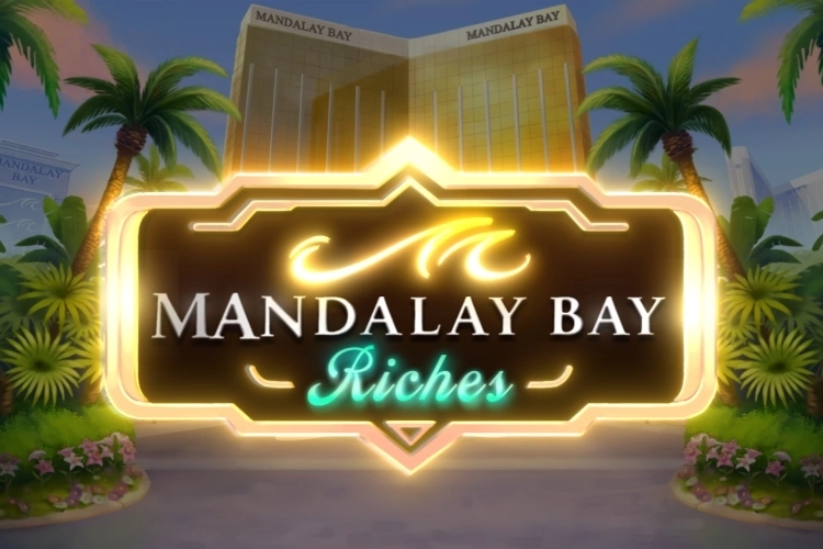 Mandalay Bay Riches