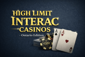 Ontario Casinos Unlock C$10K+ Interac Withdrawals for VIPs