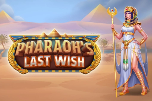 Pharaoh’s Last Wish