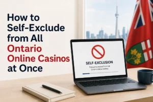 How to Self-Exclude from All Ontario Online Casinos at Once